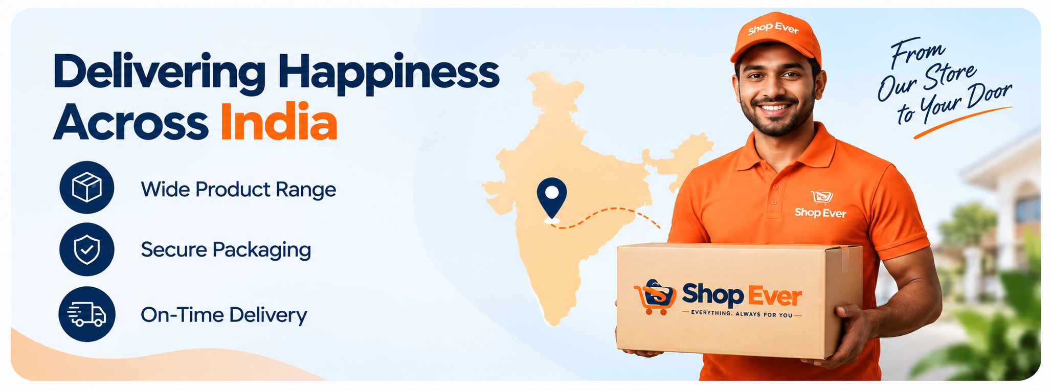 Delivering Happiness Across India